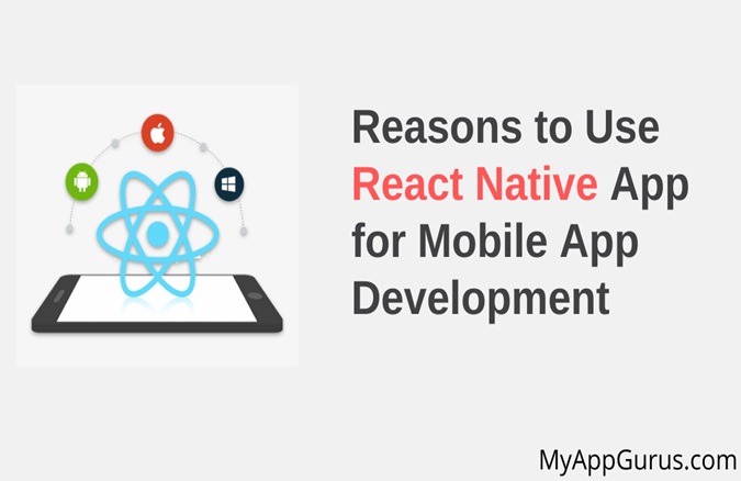 8 Reasons to Use React Native App for Mobile App Development