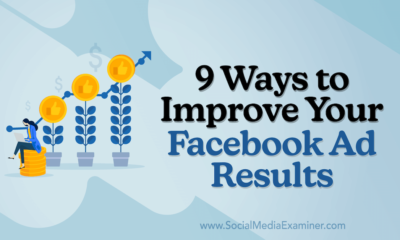 9 Ways to Improve Your Facebook Ad Results