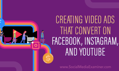 Creating Video Ads That Convert on Facebook, Instagram, and YouTube