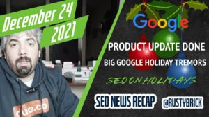 Google Product Reviews Update Done Before Christmas, Lots Of Ranking Tremors & SEO Work On Holidays