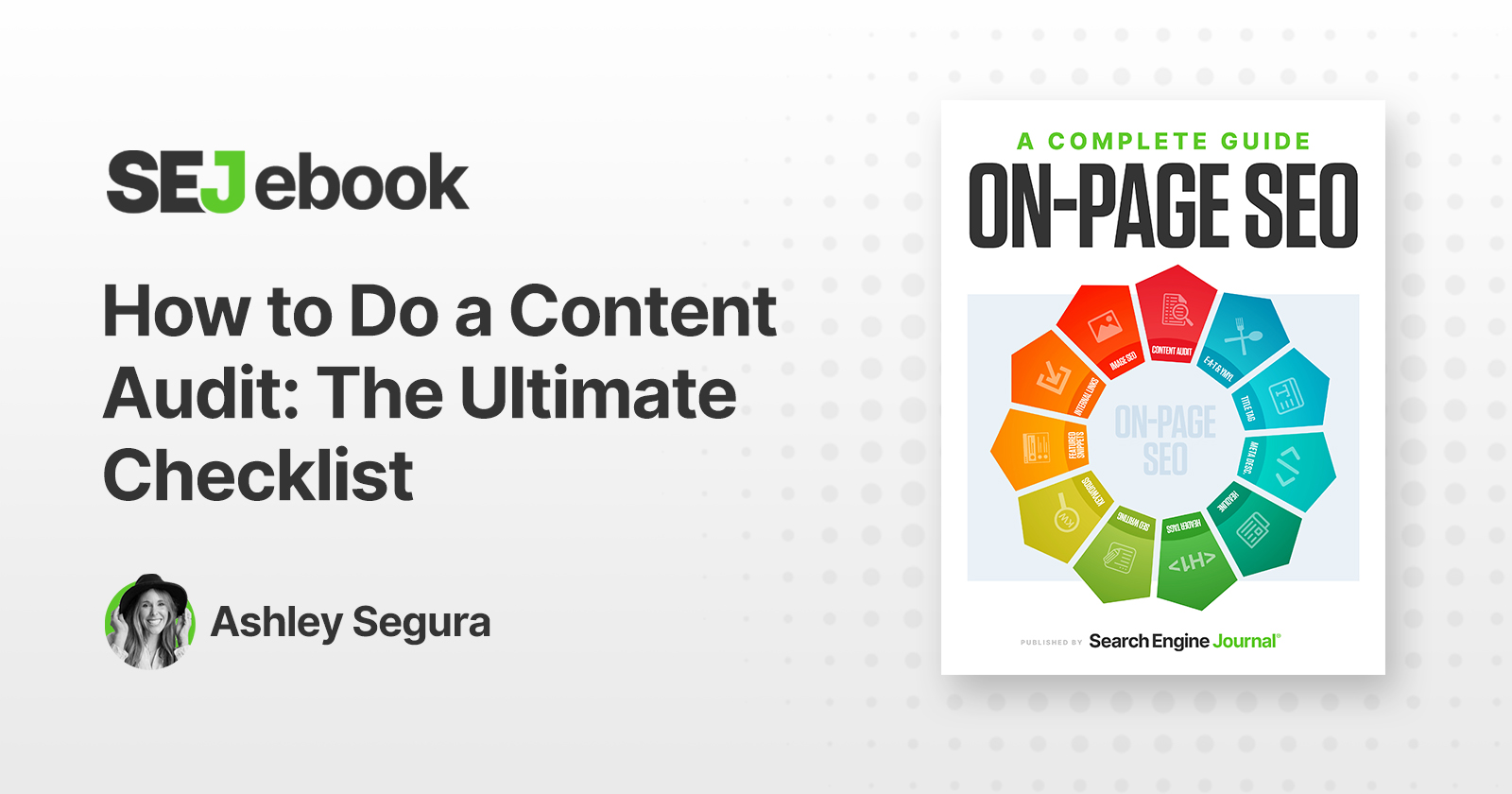 How To Do A Content Audit: The Ultimate Checklist