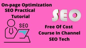 On-Page SEO Tutorial/Video for the beginners/lecture No.3