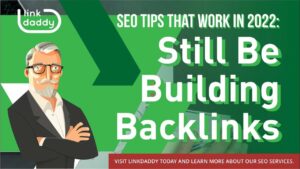 SEO Tips - Still Be Building Backlinks