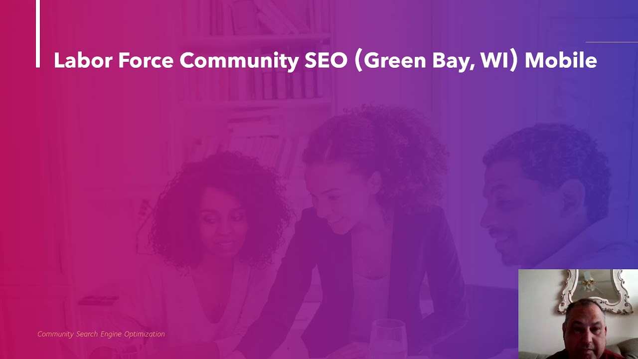 Search Engine Optimization for your Community Labor Force