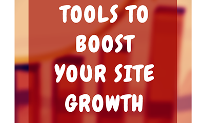 Marketing Automation Tools will Boost Your Site Growth