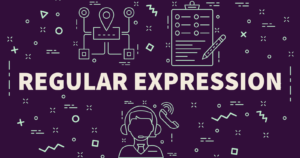 A Guide To Regular Expressions (With Use Cases)