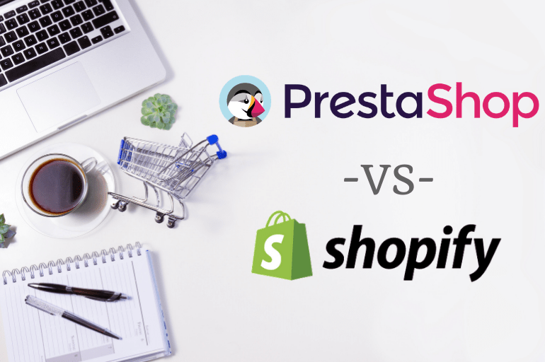 Prestashop vs Shopify 2021: Comparison, Core Benefits, & Features