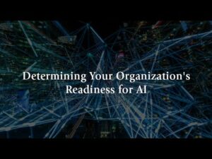 Determining Your Organization's Readiness for AI