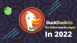 DuckDuckGo The Safest search engine in 2022  | Why use #DuckDuckGo instead of #Google?