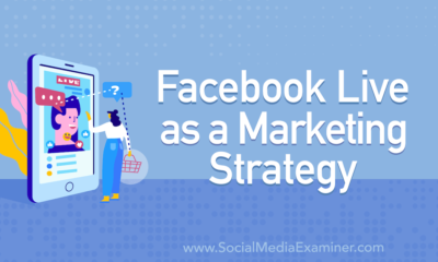 Facebook Live as a Marketing Strategy