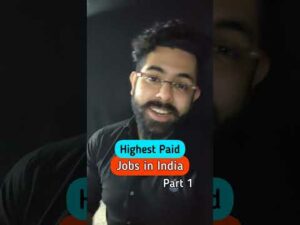 Highest Paying Jobs in India | Part 1