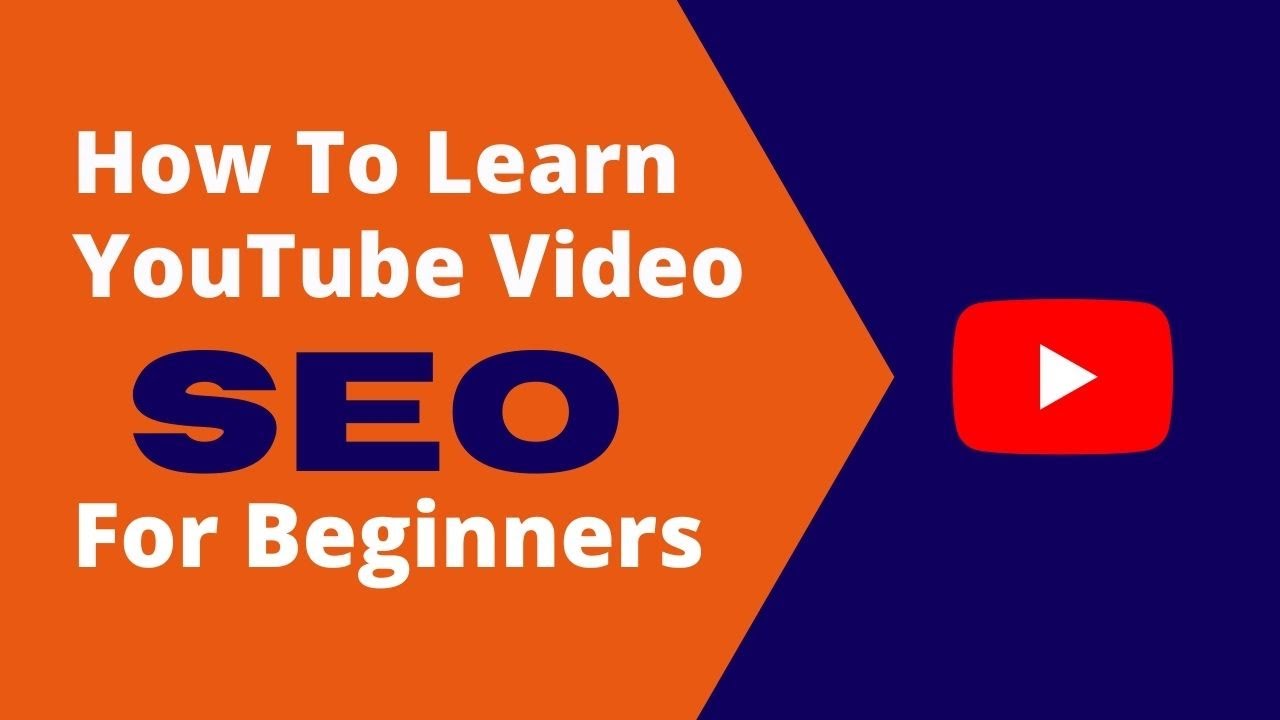 How To Learn YouTube Video SEO For Beginners? | Authentic .