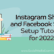 Instagram Shops and Facebook Shops Setup Tutorial for 2022