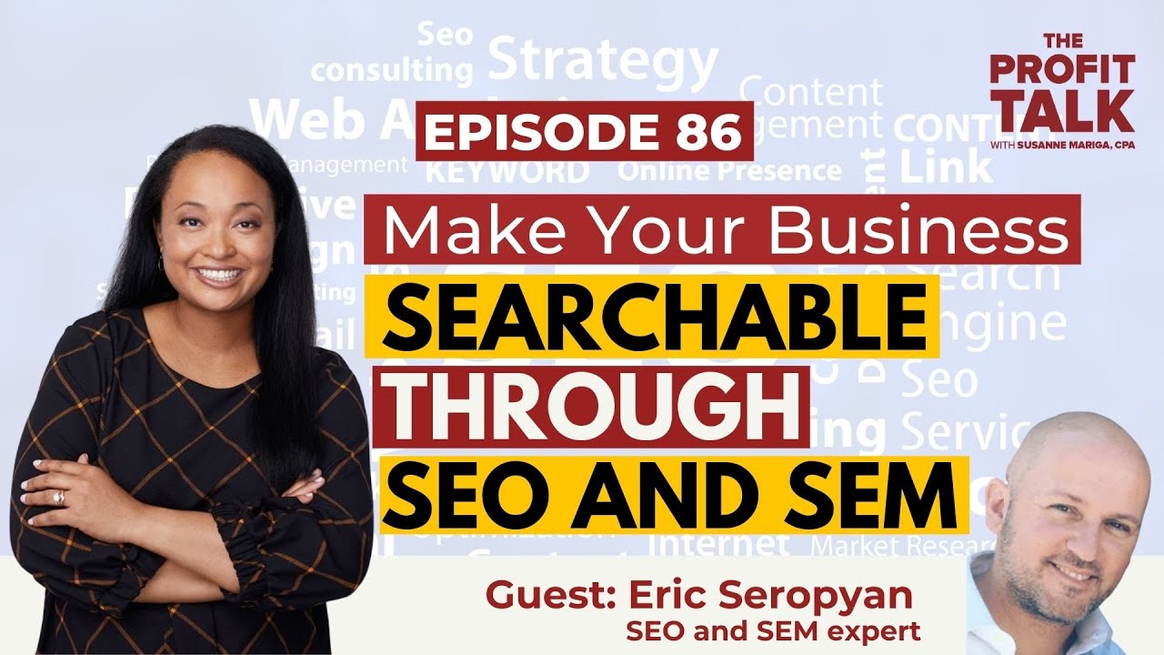 Make Your Business Searchable Through SEO and SEM