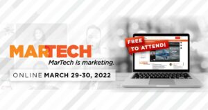 MarTech registration is open! Grab your free pass now.