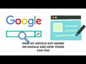 My Article Got Added In Google Search. How I Did And How You Can Too. #SEO #Blog #Google Search