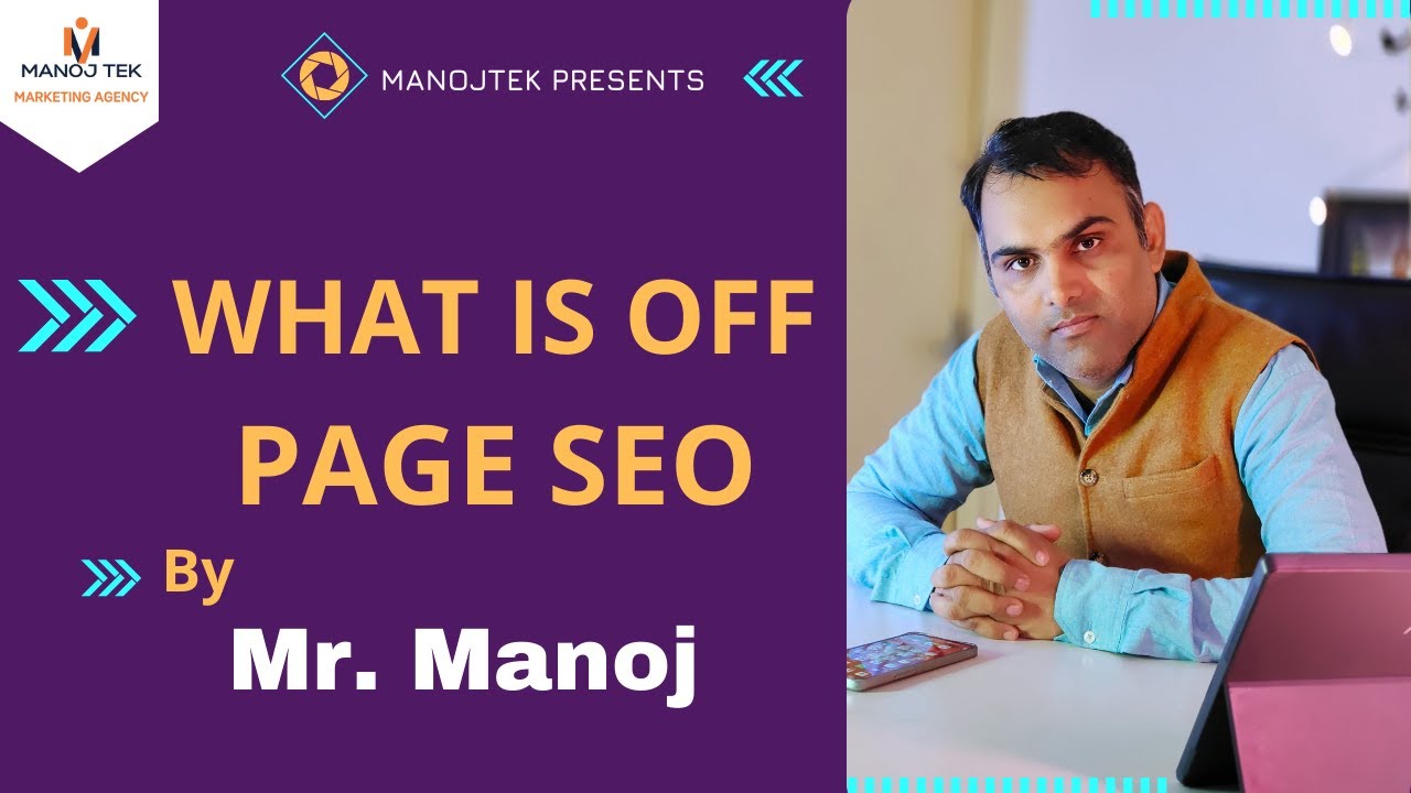 OFF PAGE SEO | DIGITAL MARKETING | MANOJTEK
