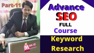 Part-11 | SEO Tutorial For Beginners| Advance SEO & Digital Marketing Course 2022| Keyword Research