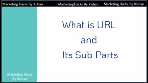 SEO Friendly URL | Marketing Hacks Kishan