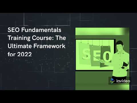 SEO Fundamentals Training Course The Ultimate Framework for 2022