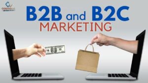 The Best Marketing Strategies For B2B and B2C Businesses
