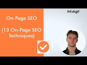 Top 13 On-Page SEO Techniques For Your Website | Infidigit