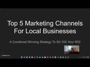 Top 5 Marketing Channels for Local Businesses | Website SEO | Local Digital Marketing - Video 1