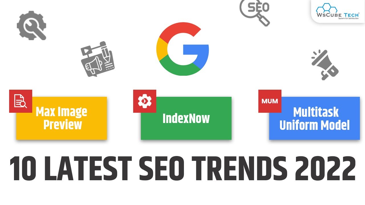 10 Latest SEO Trends 2022 | IndexNow API, New Meta Tags & Schema, Core Web Vitals