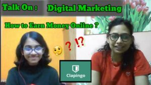 Clapingo | Talk On Digital Marketing | Clapingo English Conversation | How To Earn Money Online