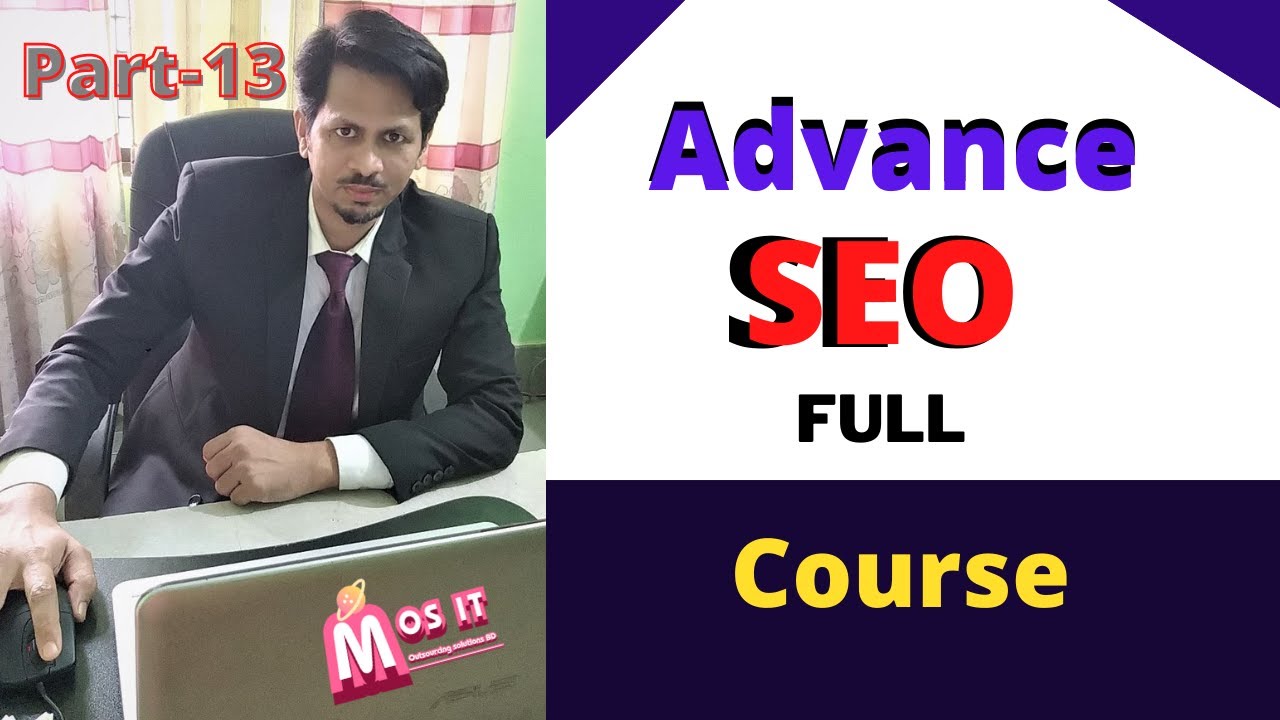 Part-13 | SEO Tutorial For Beginners| Advance SEO & Digital Marketing Course 2022 | SEO Full Course