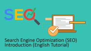 SEO Introduction | Search Engine Optimization Introduction Is Essential For Your Success