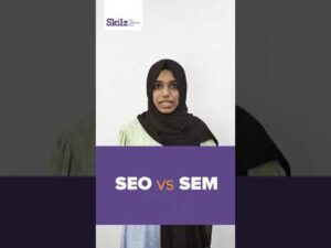 SEO vs SEM | Digital Marketing Institute in Malappuram | Skilz The Learning Hub