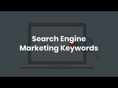 Search Engine Marketing Keywords
