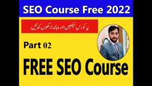 Seo course for beginner in urdu / hindi Part 2 ll seo course advanced 2022