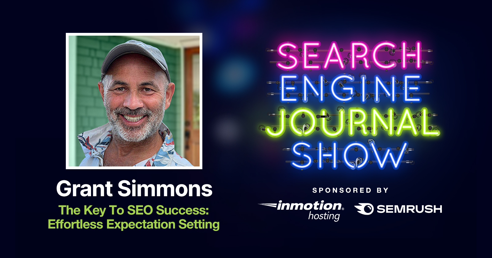 The Key To SEO Success: Effortless Expectation Setting [Podcast]