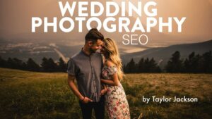Wedding Photographers SEO (Search Engine Optimization)