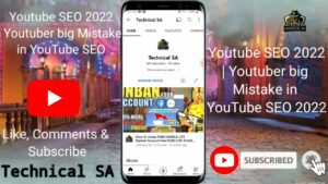 Youtube SEO 2022 | Youtuber big Mistake in YouTube SEO