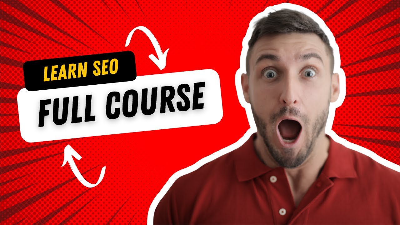 Full SEO Course & Tutorial for Beginners | Learn SEO (Search Engine Optimization) part 1