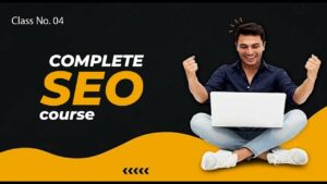 SEO Tutorial : Search Engine Optimization | SEO Course for Beginners - 04