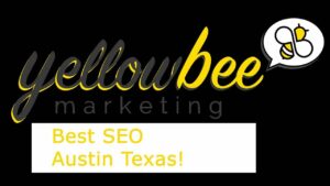 Austin Best SEO | Search Engine Optimization Services | Yellow Bee Marketing