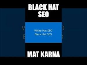 Black Hat SEO (Search Engine Optimization) kya hai? What is Black Hat SEO #shorts