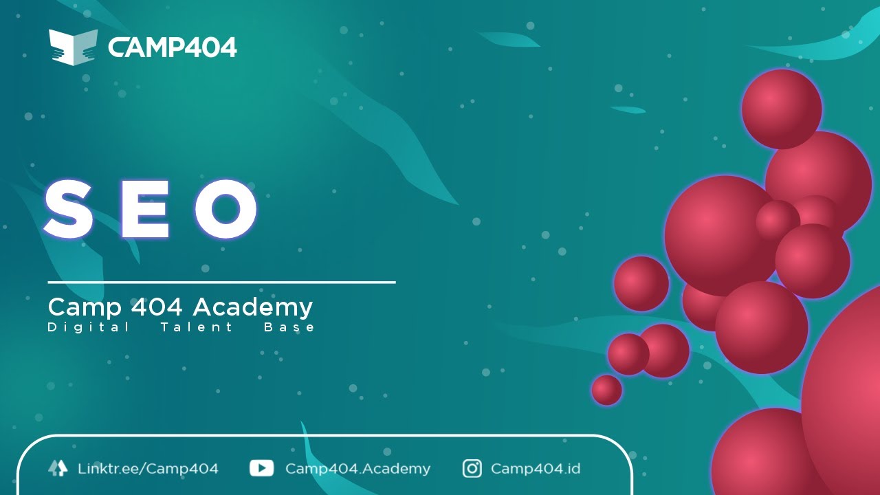 CAMP404 Academy - Search Engine Optimization (SEO)