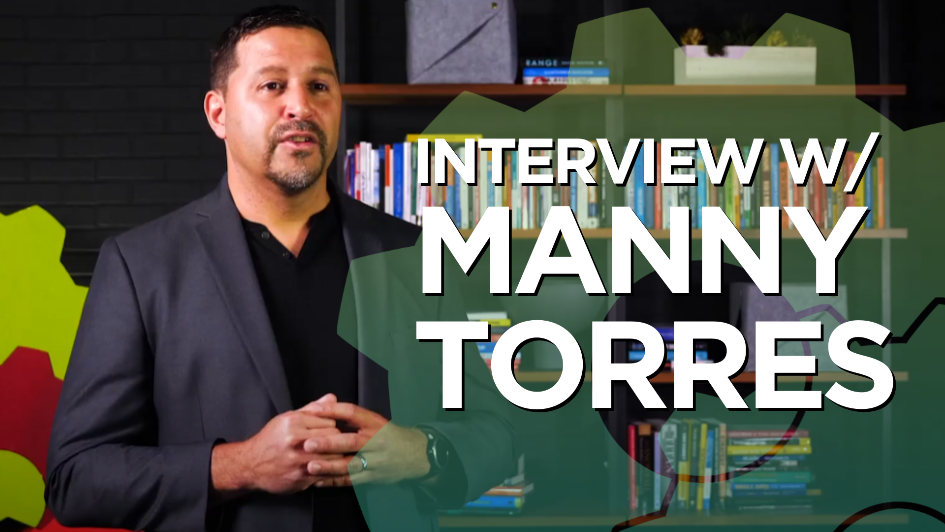 Certified Partner Interview - Manny Torres [VIDEO]
