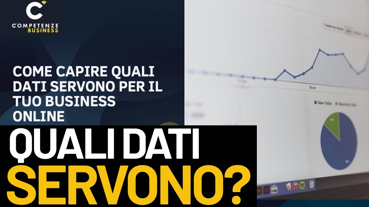 Come capire quali dati servono per il tuo business online