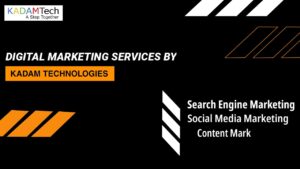 Digital Marketing Services | Kadam Technologies | Social Media Marketing | Search Engine Marketing