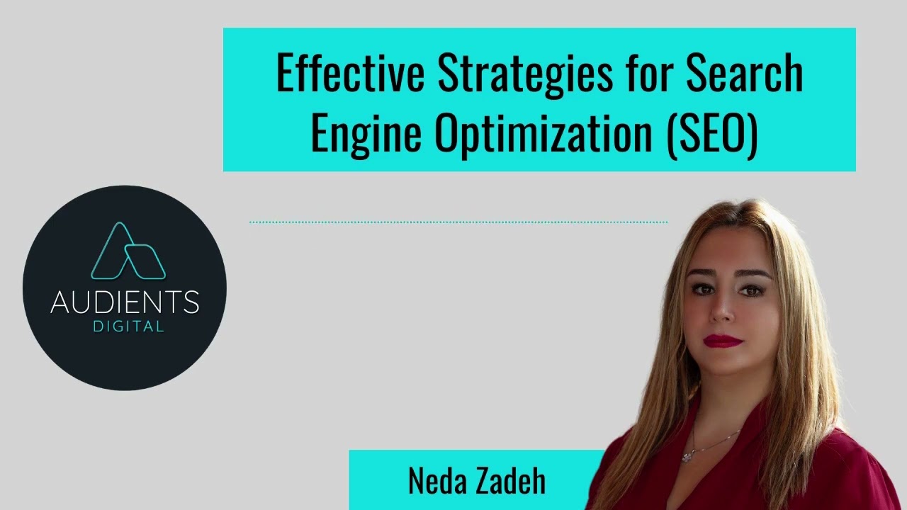 Effective strategies for Search Engine Optimization | Audients Digital - Empower Digital Competence