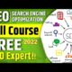 Full SEO Course & Tutorial for Beginners || Learn SEO (Search Engine Optimization) Free