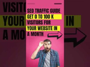 Get 0 to 100 k organic visitors for your website - Best Search engine marketing tips