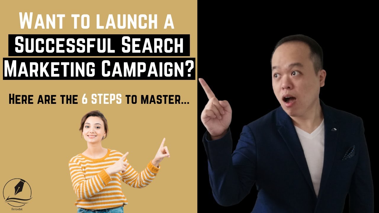 How To Launch A Successful Search Marketing Campaign?