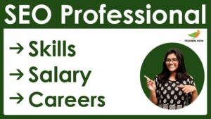 How to Become an SEO Professional ? | Salary | Skills | Career in India